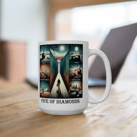 The Five of Diamonds Ceramic 15 oz Mug from the Some Weird Mirror Collection ~ Game Version~